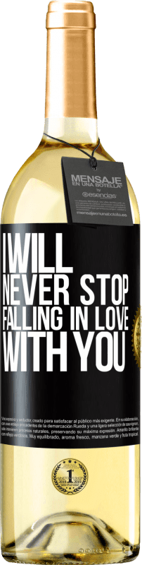 29,95 € | White Wine WHITE Edition I will never stop falling in love with you Black Label. Customizable label Young wine Harvest 2024 Verdejo