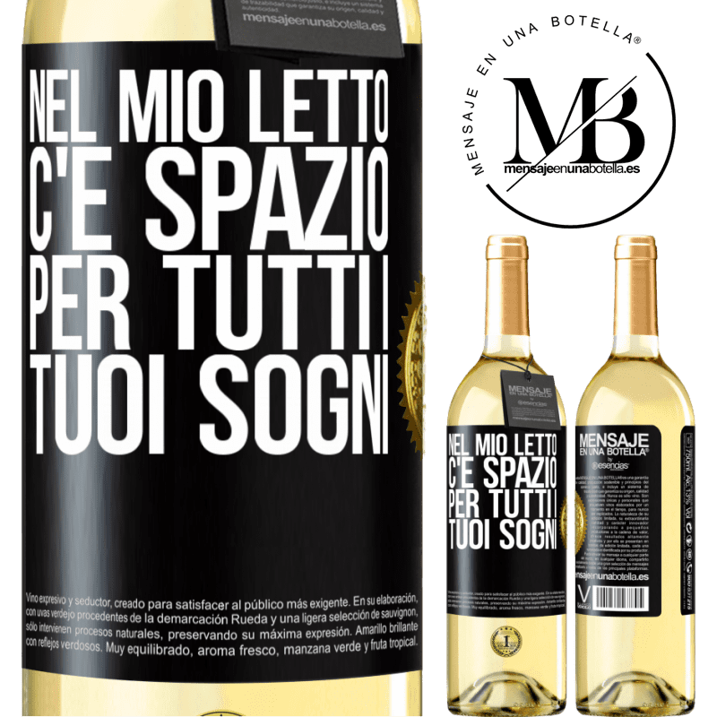 29,95 € Spedizione Gratuita | Vino bianco Edizione WHITE Nel mio letto c'è spazio per tutti i tuoi sogni Etichetta Nera. Etichetta personalizzabile Vino giovane Raccogliere 2023 Verdejo