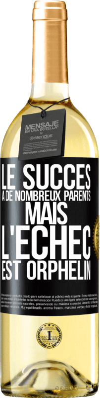 29,95 € | Vin blanc Édition WHITE Le succès a de nombreux parents mais l'échec est orphelin Étiquette Noire. Étiquette personnalisable Vin jeune Récolte 2024 Verdejo