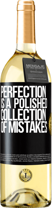 29,95 € | White Wine WHITE Edition Perfection is a polished collection of mistakes Black Label. Customizable label Young wine Harvest 2024 Verdejo