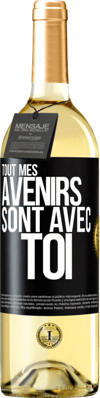 29,95 € Envoi gratuit | Vin blanc Édition WHITE Tout mes avenirs sont avec toi Étiquette Noire. Étiquette personnalisable Vin jeune Récolte 2024 Verdejo