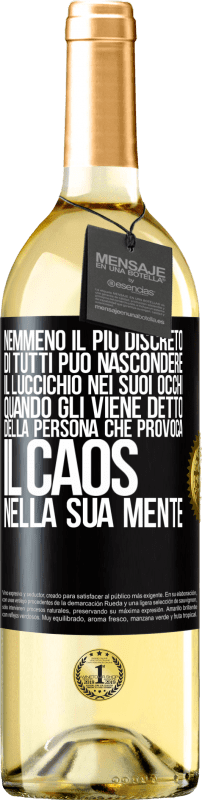 29,95 € | Vino bianco Edizione WHITE Nemmeno il più discreto di tutti può nascondere il luccichio nei suoi occhi quando gli viene detto della persona che provoca Etichetta Nera. Etichetta personalizzabile Vino giovane Raccogliere 2024 Verdejo