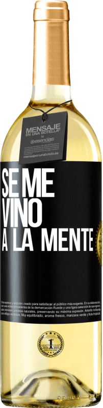 29,95 € | White Wine WHITE Edition Se me VINO a la mente… Black Label. Customizable label Young wine Harvest 2024 Verdejo