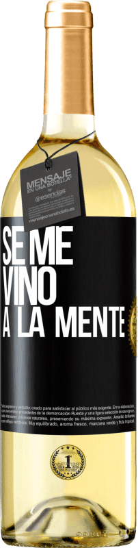 29,95 € Envío gratis | Vino Blanco Edición WHITE Se me VINO a la mente… Etiqueta Negra. Etiqueta personalizable Vino joven Cosecha 2023 Verdejo