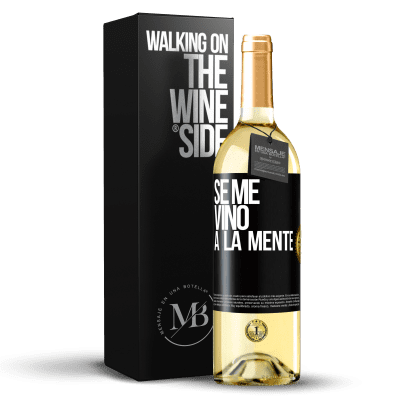 «Se me VINO a la mente…» Edizione WHITE