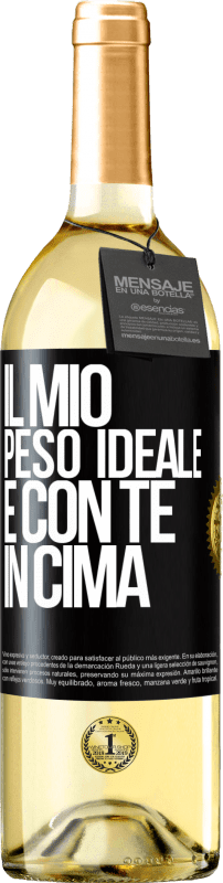 29,95 € | Vino bianco Edizione WHITE Il mio peso ideale è con te in cima Etichetta Nera. Etichetta personalizzabile Vino giovane Raccogliere 2024 Verdejo