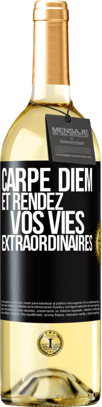 29,95 € | Vin blanc Édition WHITE Carpe Diem et rendez vos vies extraordinaires Étiquette Noire. Étiquette personnalisable Vin jeune Récolte 2023 Verdejo