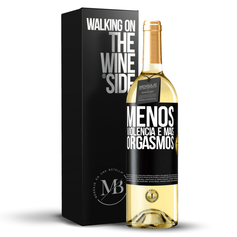 29,95 € Envio grátis | Vinho branco Edição WHITE Menos violência e mais orgasmos Etiqueta Preta. Etiqueta personalizável Vinho jovem Colheita 2025 Verdejo
