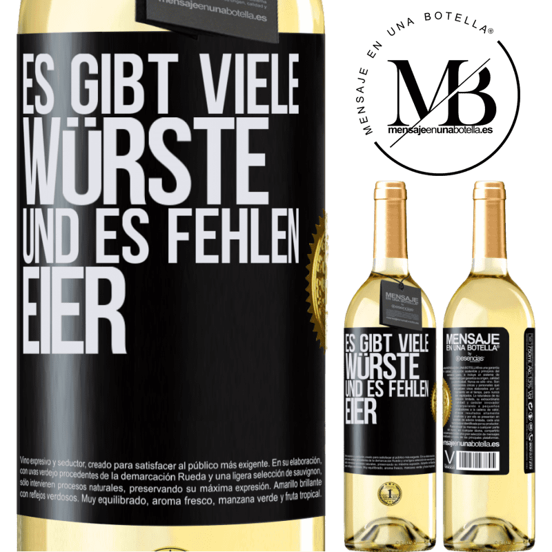 29,95 € Kostenloser Versand | Weißwein WHITE Ausgabe Es gibt viele Würste und es fehlen Eier Schwarzes Etikett. Anpassbares Etikett Junger Wein Ernte 2023 Verdejo