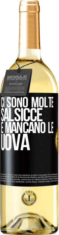 29,95 € | Vino bianco Edizione WHITE Ci sono molte salsicce e mancano le uova Etichetta Nera. Etichetta personalizzabile Vino giovane Raccogliere 2024 Verdejo