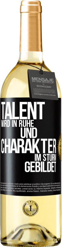 29,95 € Kostenloser Versand | Weißwein WHITE Ausgabe Talent wird in Ruhe und Charakter im Sturm gebildet Schwarzes Etikett. Anpassbares Etikett Junger Wein Ernte 2025 Verdejo