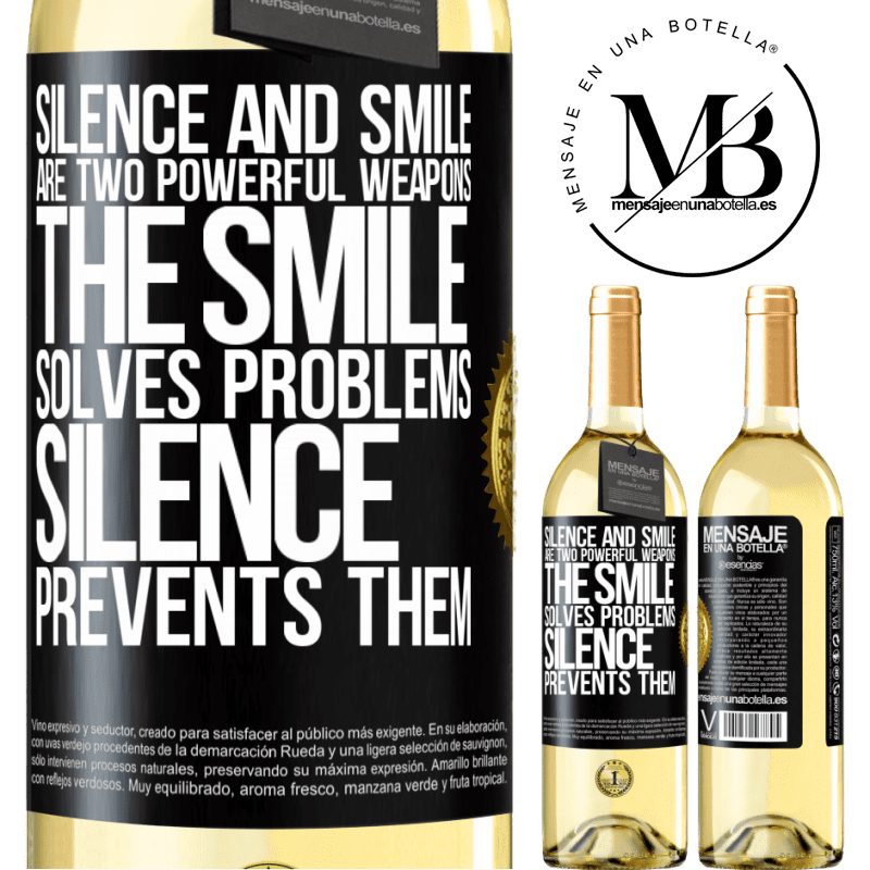 29,95 € Free Shipping | White Wine WHITE Edition Silence and smile are two powerful weapons. The smile solves problems, silence prevents them Black Label. Customizable label Young wine Harvest 2022 Verdejo