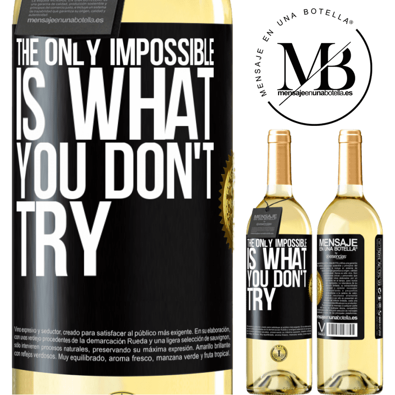 29,95 € Free Shipping | White Wine WHITE Edition The only impossible is what you don't try Black Label. Customizable label Young wine Harvest 2022 Verdejo