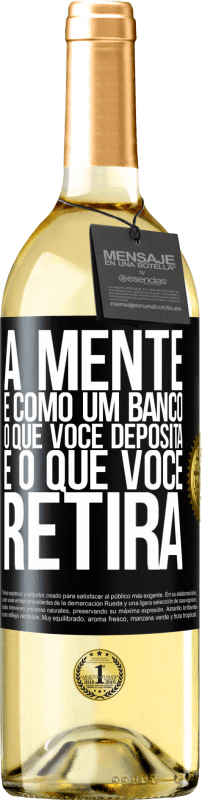 29,95 € Envio grátis | Vinho branco Edição WHITE A mente é como um banco. O que você deposita é o que você retira Etiqueta Preta. Etiqueta personalizável Vinho jovem Colheita 2025 Verdejo