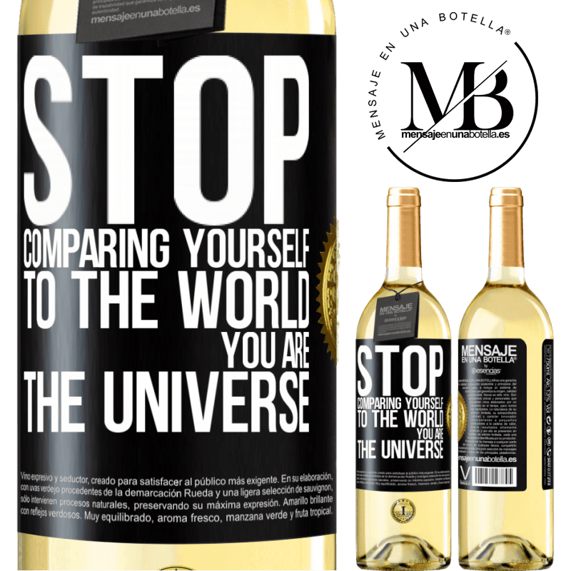 29,95 € Free Shipping | White Wine WHITE Edition Stop comparing yourself to the world, you are the universe Black Label. Customizable label Young wine Harvest 2022 Verdejo