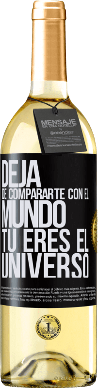 29,95 € | Vino Blanco Edición WHITE Deja de compararte con el mundo, tú eres el universo Etiqueta Negra. Etiqueta personalizable Vino joven Cosecha 2025 Verdejo