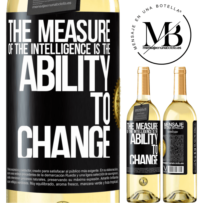 29,95 € Free Shipping | White Wine WHITE Edition The measure of the intelligence is the ability to change Black Label. Customizable label Young wine Harvest 2022 Verdejo