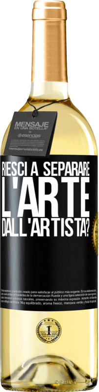 29,95 € Spedizione Gratuita | Vino bianco Edizione WHITE riesci a separare l'arte dall'artista? Etichetta Nera. Etichetta personalizzabile Vino giovane Raccogliere 2025 Verdejo