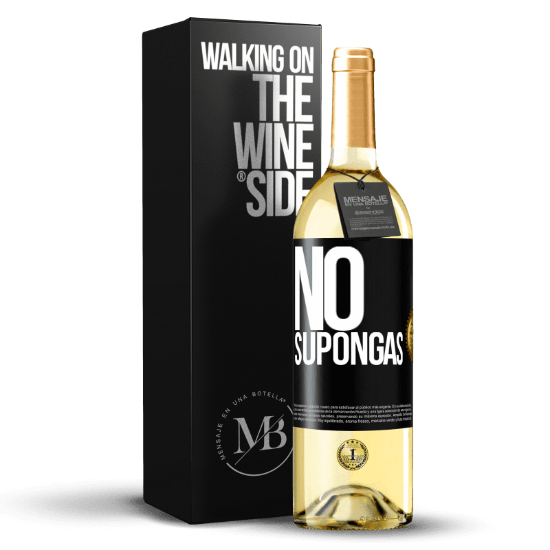 29,95 € Envoi gratuit | Vin blanc Édition WHITE Ne suppose pas Étiquette Noire. Étiquette personnalisable Vin jeune Récolte 2022 Verdejo