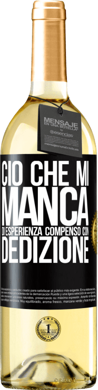 29,95 € | Vino bianco Edizione WHITE Ciò che mi manca di esperienza compenso con dedizione Etichetta Nera. Etichetta personalizzabile Vino giovane Raccogliere 2024 Verdejo