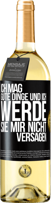 29,95 € | Weißwein WHITE Ausgabe Ich mag gute Dinge und ich werde sie mir nicht versagen Schwarzes Etikett. Anpassbares Etikett Junger Wein Ernte 2024 Verdejo