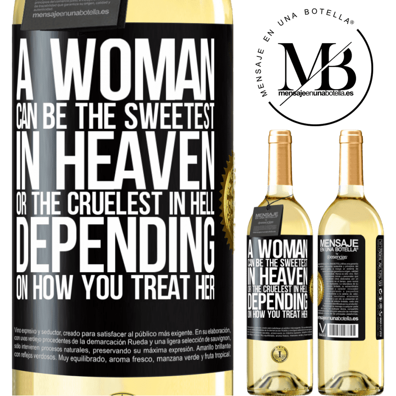 29,95 € Free Shipping | White Wine WHITE Edition A woman can be the sweetest in heaven, or the cruelest in hell, depending on how you treat her Black Label. Customizable label Young wine Harvest 2022 Verdejo