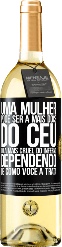 29,95 € | Vinho branco Edição WHITE Uma mulher pode ser a mais doce do céu, ou a mais cruel do inferno, dependendo de como você a trata Etiqueta Preta. Etiqueta personalizável Vinho jovem Colheita 2024 Verdejo