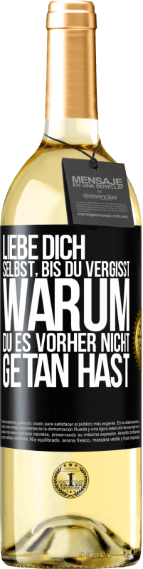 29,95 € | Weißwein WHITE Ausgabe Liebe dich selbst, bis du vergisst, warum du es vorher nicht getan hast Schwarzes Etikett. Anpassbares Etikett Junger Wein Ernte 2024 Verdejo