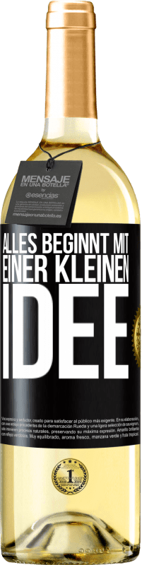 29,95 € | Weißwein WHITE Ausgabe Alles beginnt mit einer kleinen Idee Schwarzes Etikett. Anpassbares Etikett Junger Wein Ernte 2023 Verdejo