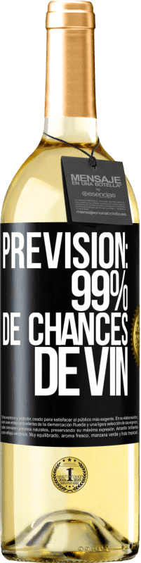 29,95 € Envoi gratuit | Vin blanc Édition WHITE Prévision: 99% de chances de vin Étiquette Noire. Étiquette personnalisable Vin jeune Récolte 2025 Verdejo