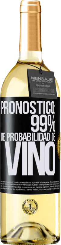 29,95 € | Vino Blanco Edición WHITE Pronóstico: 99% de probabilidad de vino Etiqueta Negra. Etiqueta personalizable Vino joven Cosecha 2025 Verdejo