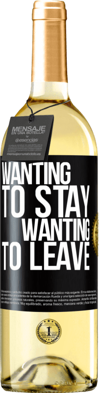 29,95 € | White Wine WHITE Edition Wanting to stay wanting to leave Black Label. Customizable label Young wine Harvest 2024 Verdejo