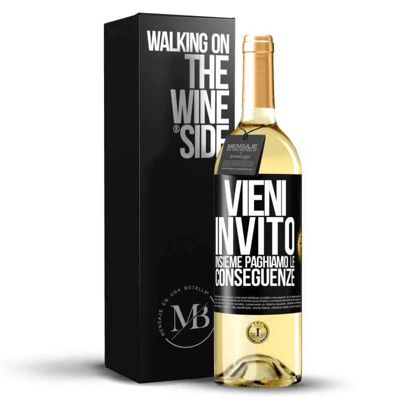 29,95 € Spedizione Gratuita | Vino bianco Edizione WHITE Vieni, invito, insieme paghiamo le conseguenze Etichetta Nera. Etichetta personalizzabile Vino giovane Raccogliere 2025 Verdejo