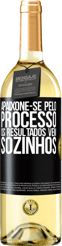 29,95 € | Vinho branco Edição WHITE Apaixone-se pelo processo, os resultados vêm sozinhos Etiqueta Preta. Etiqueta personalizável Vinho jovem Colheita 2024 Verdejo