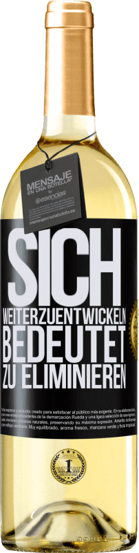 29,95 € | Weißwein WHITE Ausgabe Sich weiterzuentwickeln bedeutet zu eliminieren Schwarzes Etikett. Anpassbares Etikett Junger Wein Ernte 2023 Verdejo