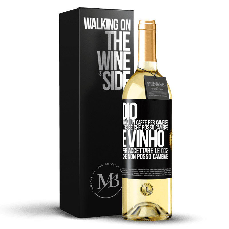 29,95 € Spedizione Gratuita | Vino bianco Edizione WHITE Dio, dammi il caffè per cambiare le cose che posso cambiare, ed è arrivato ad accettare le cose che non posso cambiare Etichetta Nera. Etichetta personalizzabile Vino giovane Raccogliere 2024 Verdejo