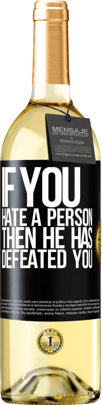 29,95 € Бесплатная доставка | Белое вино Издание WHITE Если вы ненавидите человека, то он победил вас Черная метка. Настраиваемая этикетка Молодое вино Урожай 2023 Verdejo