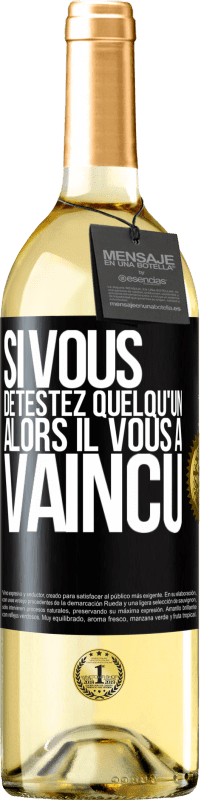 29,95 € | Vin blanc Édition WHITE Si vous détestez quelqu'un, alors il vous a vaincu Étiquette Noire. Étiquette personnalisable Vin jeune Récolte 2024 Verdejo