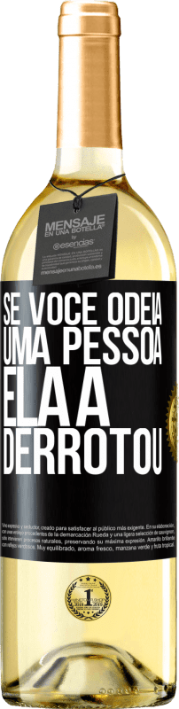 29,95 € | Vinho branco Edição WHITE Se você odeia uma pessoa, ela a derrotou Etiqueta Preta. Etiqueta personalizável Vinho jovem Colheita 2024 Verdejo