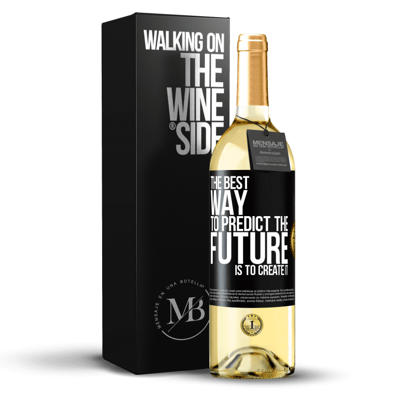 29,95 € 免费送货 | 白葡萄酒 WHITE版 预测未来的最佳方法是创造未来 黑标. 可自定义的标签 青年酒 收成 2023 Verdejo
