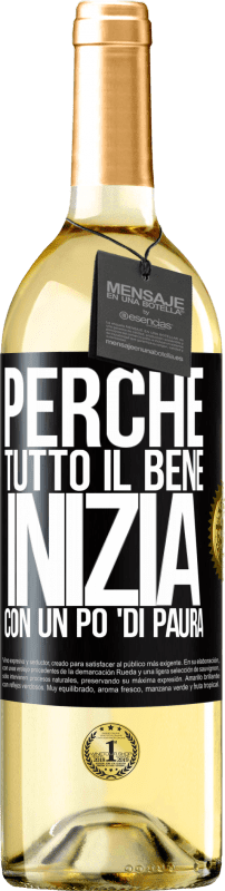 29,95 € Spedizione Gratuita | Vino bianco Edizione WHITE Perché tutto il bene inizia con un po 'di paura Etichetta Nera. Etichetta personalizzabile Vino giovane Raccogliere 2025 Verdejo