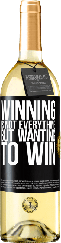 29,95 € Бесплатная доставка | Белое вино Издание WHITE Победа - это еще не все, но желание выиграть Черная метка. Настраиваемая этикетка Молодое вино Урожай 2023 Verdejo