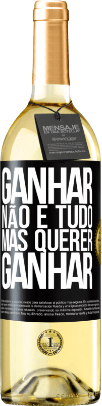 29,95 € | Vinho branco Edição WHITE Ganhar não é tudo, mas querer ganhar Etiqueta Preta. Etiqueta personalizável Vinho jovem Colheita 2024 Verdejo