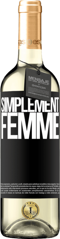 29,95 € | Vin blanc Édition WHITE Simplement femme Étiquette Noire. Étiquette personnalisable Vin jeune Récolte 2023 Verdejo
