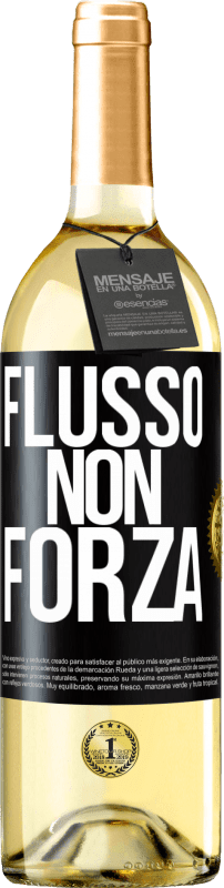 29,95 € | Vino bianco Edizione WHITE Flusso, non forza Etichetta Nera. Etichetta personalizzabile Vino giovane Raccogliere 2024 Verdejo