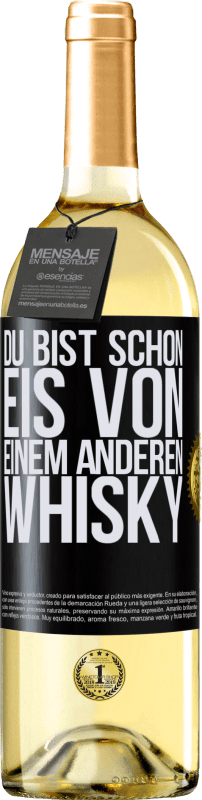 29,95 € | Weißwein WHITE Ausgabe Du bist schon Eis von einem anderen Whisky Schwarzes Etikett. Anpassbares Etikett Junger Wein Ernte 2024 Verdejo