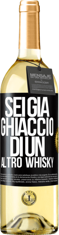 29,95 € | Vino bianco Edizione WHITE Sei già ghiaccio di un altro whisky Etichetta Nera. Etichetta personalizzabile Vino giovane Raccogliere 2024 Verdejo