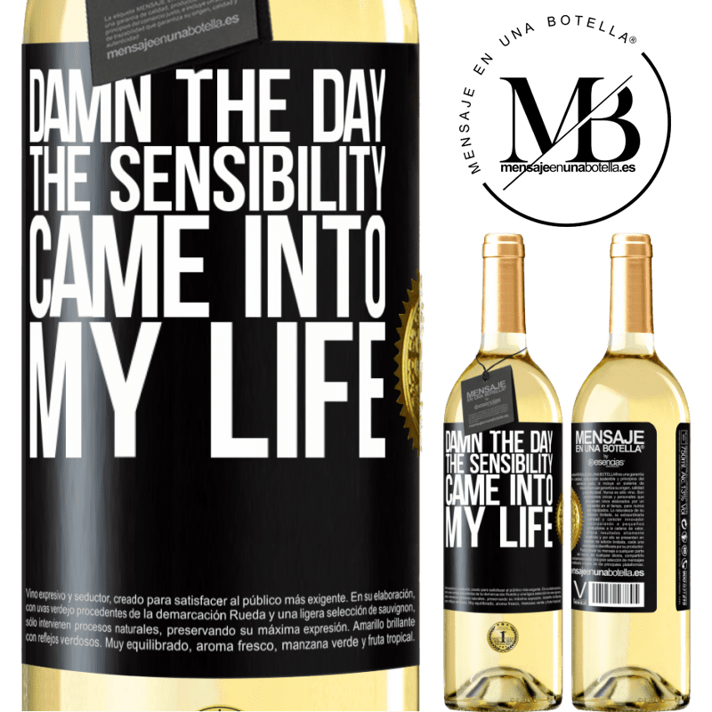 29,95 € Free Shipping | White Wine WHITE Edition Damn the day the sensibility came into my life Black Label. Customizable label Young wine Harvest 2022 Verdejo