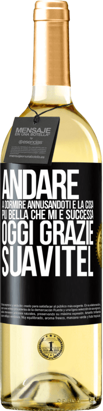 29,95 € Spedizione Gratuita | Vino bianco Edizione WHITE Andare a dormire annusandoti è la cosa più bella che mi è successa oggi. Grazie Suavitel Etichetta Nera. Etichetta personalizzabile Vino giovane Raccogliere 2025 Verdejo