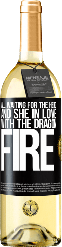 «All waiting for the hero and she in love with the dragon fire» WHITE Edition